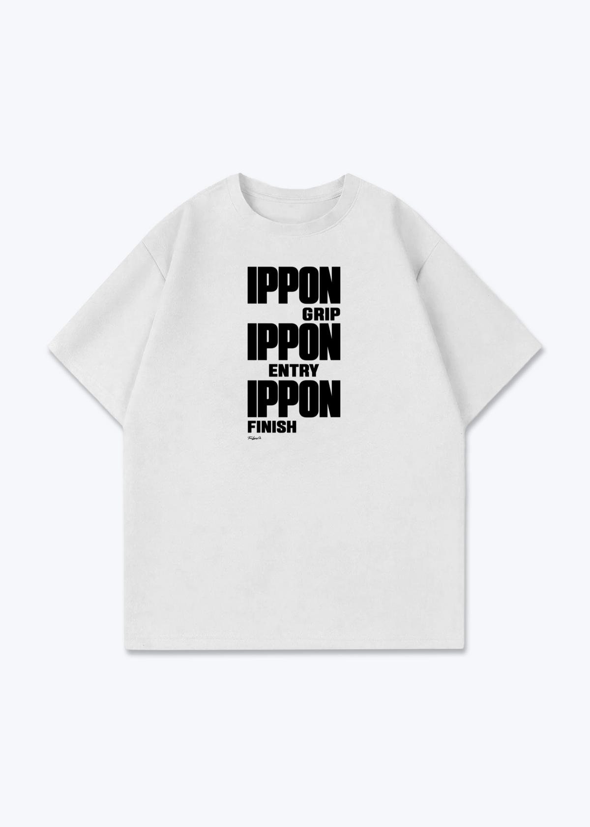 IPPON GRIP ENTRY FINISH - Oversized Shirt - White Front (Designed)