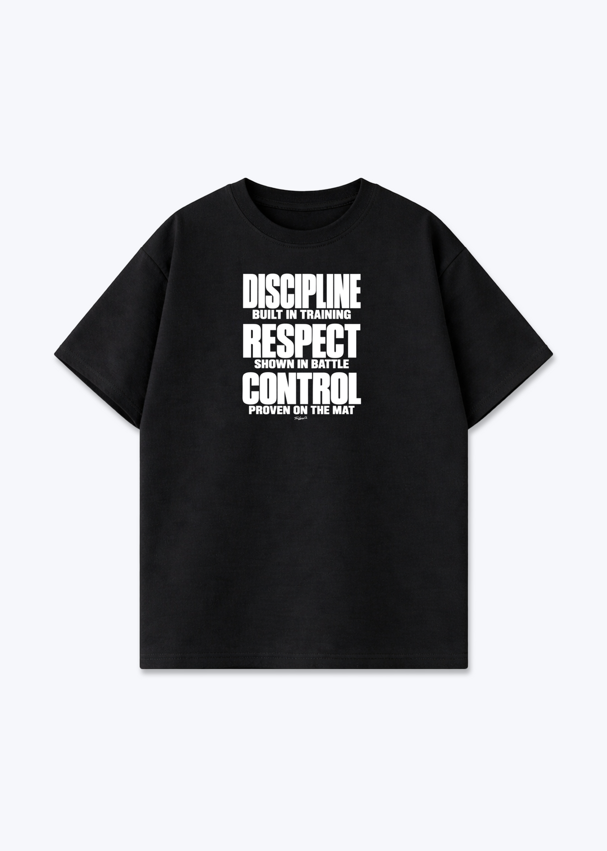 DISCIPLINE RESPECT CONTROL - Oversized Shirt - Black Front (Designed)